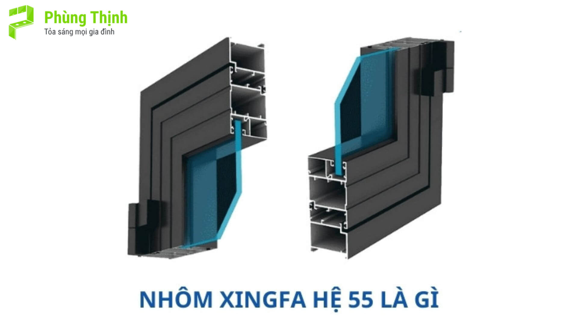 Độ dày nhôm Xingfa hệ 55 là bao nhiêu?